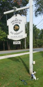 American Museum of Fly Fishing sign with Tippet